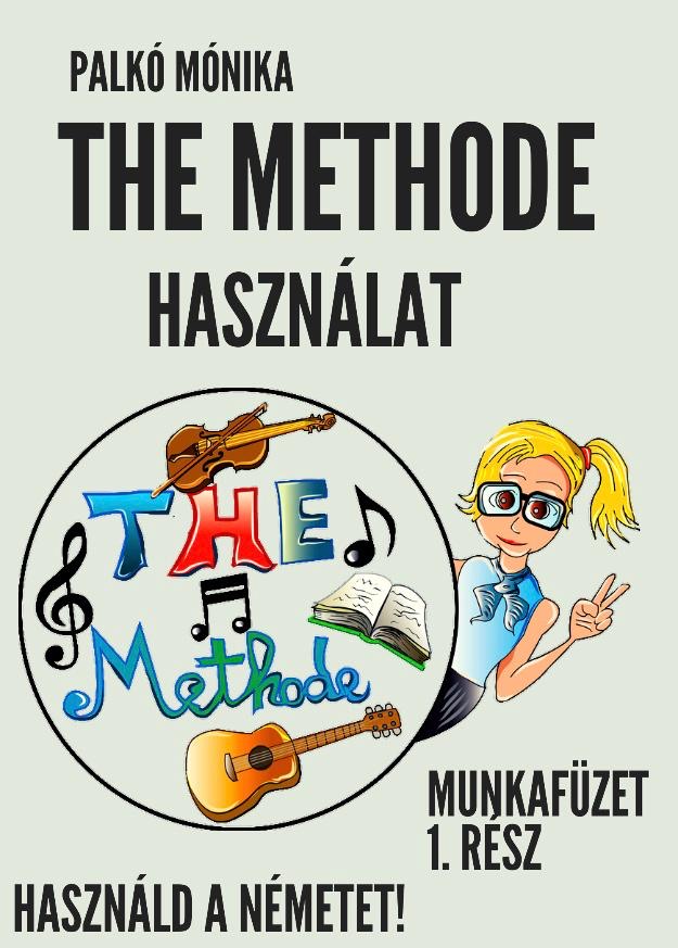 THE Methode 1.Rész Munkafüzet